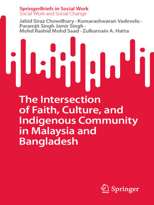 cover image of The Intersection of Faith, Culture, and Indigenous Community in Malaysia and Bangladesh